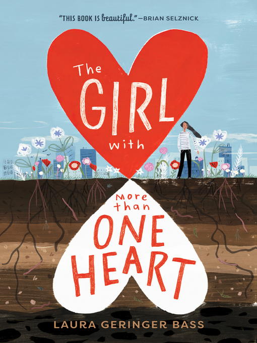 Title details for The Girl with More Than One Heart by Laura Geringer Bass - Available